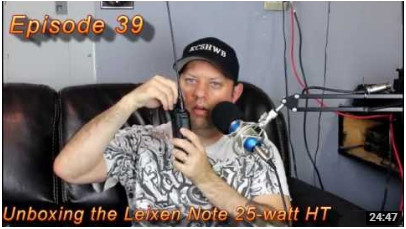 Episode 39: Unboxing The Leixen Note 25-watt Handheld