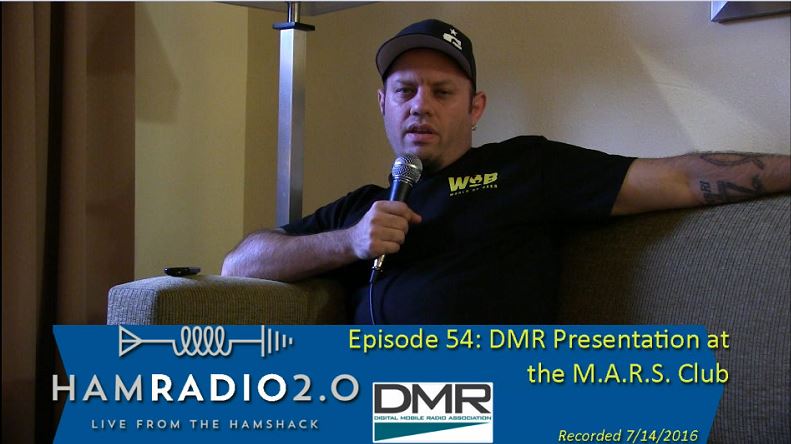 Episode 54: DMR Presentation at the M.A.R.S. Club in Texas