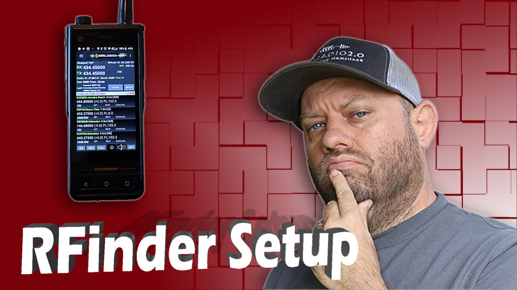 Episode 421 RFinder B1 Android DMR Radio Unboxing and Initial Setup