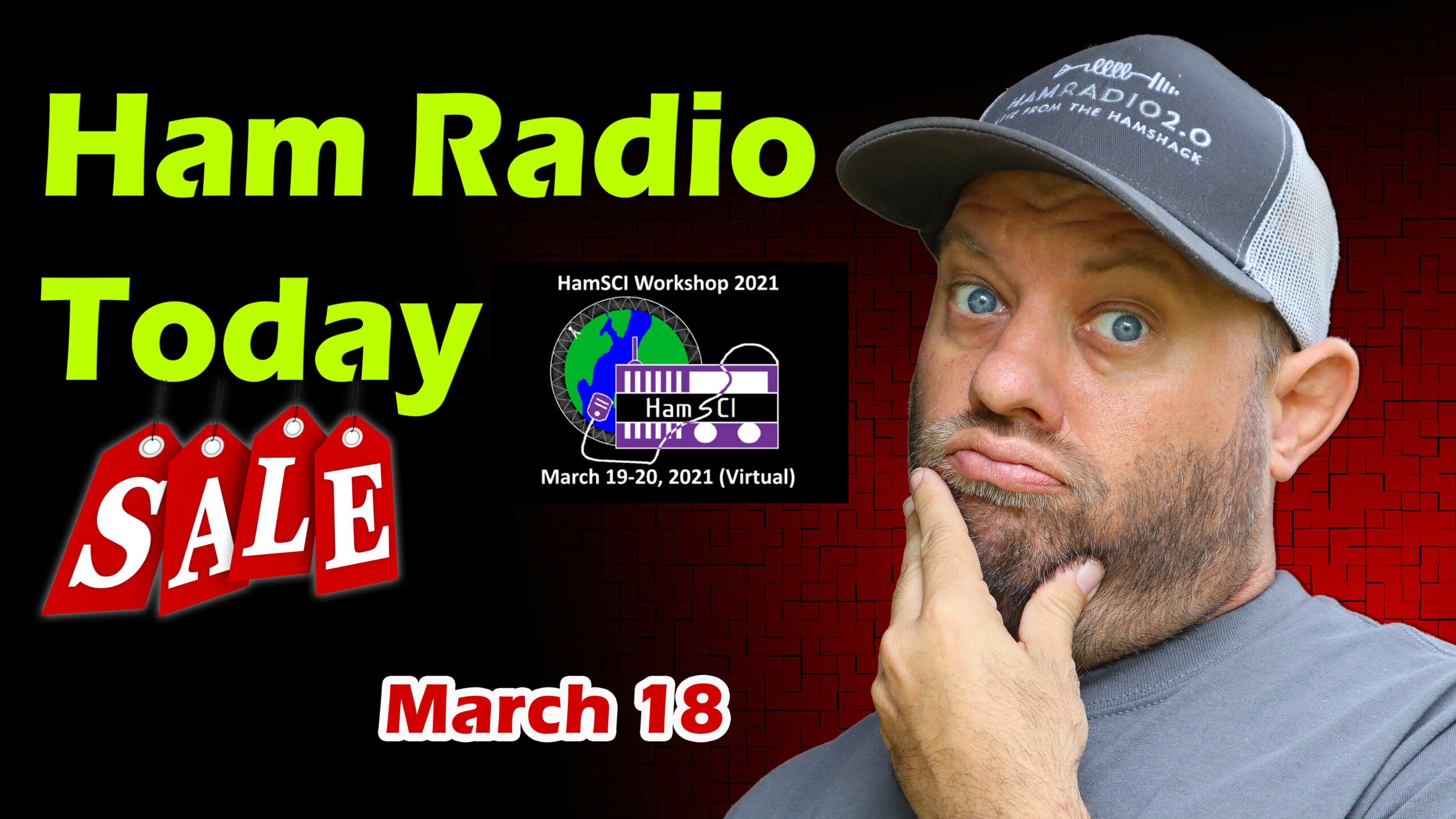 Episode 575: Ham Radio Today! Shopping Deals and Upcoming Events for March 18th