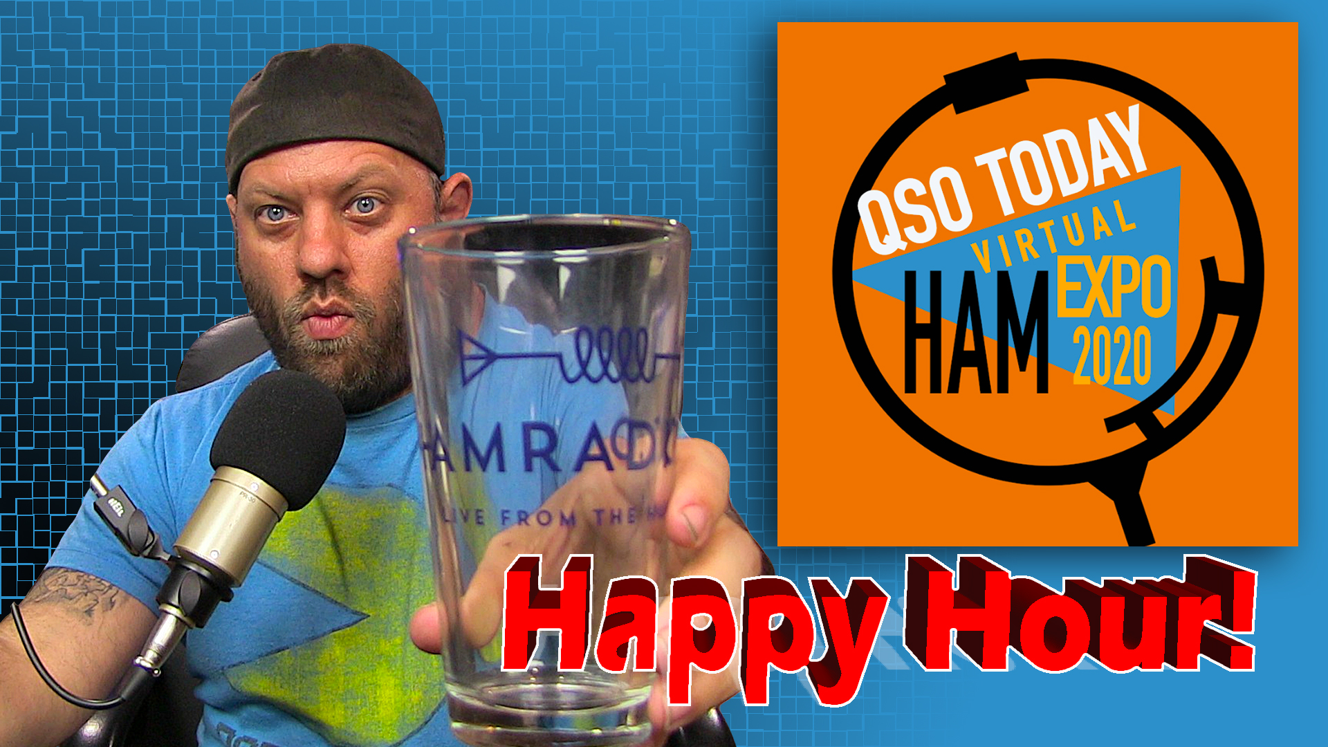 Episode 571: Ham Radio Happy Hour for March 2021 – LIVE from the QSO Today Virtual Ham Expo!